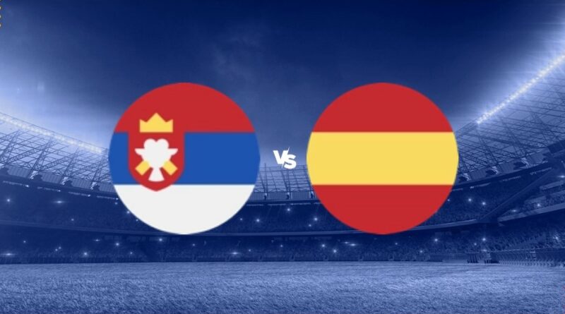 Prediksi Serbia vs Spanyol